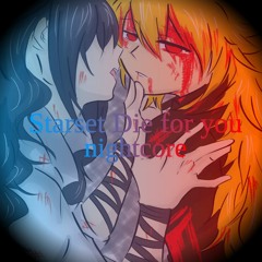 Starset Die For You nightcore