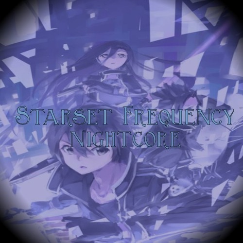 Starset - Frequency nightcore