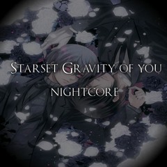 Starset - Gravity Of You nightcore