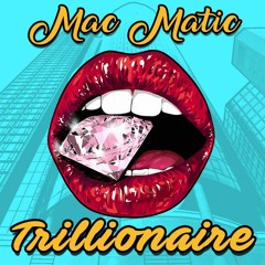 Mac Matic x Siete aka Trol7 -  Lit Up
