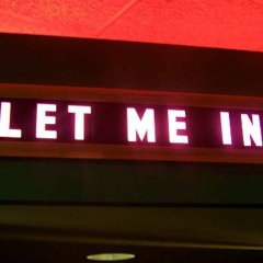 Let Me In Prod By Greaf