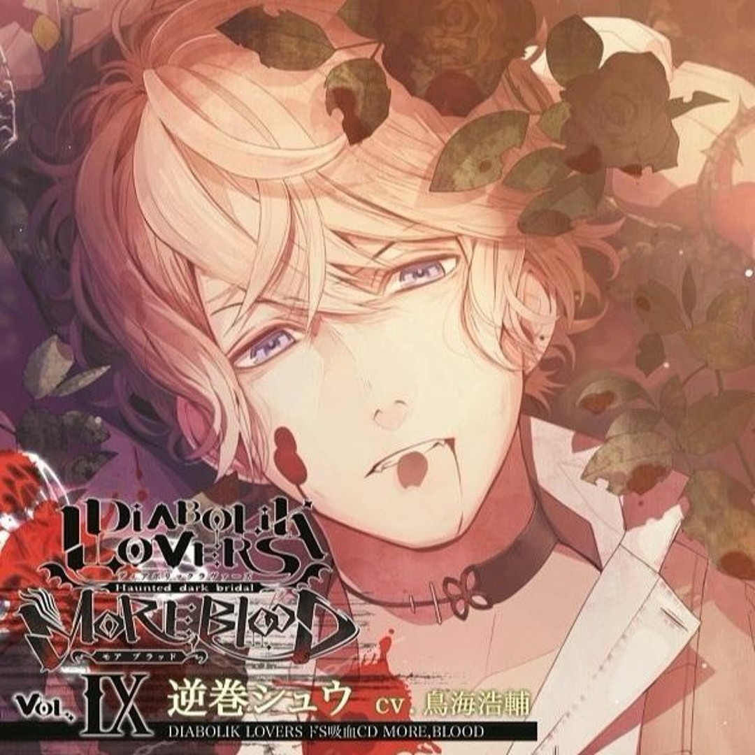 Stream FirekeeperNine | Listen to Diabolik Lovers MORE,BLOOD Vol.9 Shu Sakamaki playlist online for free on SoundCloud Stream FirekeeperNine | Listen to Diabolik Lovers MORE,BLOOD Vol.9 Shu Sakamaki playlist online for free on SoundCloud