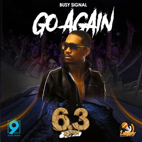 Busy Signal - Go Again (6.3 Riddim)