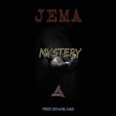 JEMA | MYSTERY | DEUZ REMIX |
