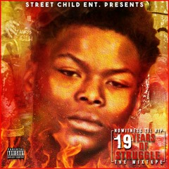 NoWitness Lil'Rip - 19 Years Of Struggle