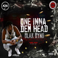 Blak Ryno - One Inna Dem Head