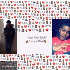 FTB - Curry ft Benji