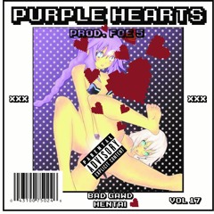 Purple Hearts (Prod. FOE 5)
