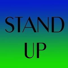 Stand Up