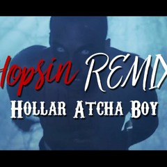 Hollar Atcha Boy - Instrumental w/ Hook - Hopsin Remix (FREE DL)