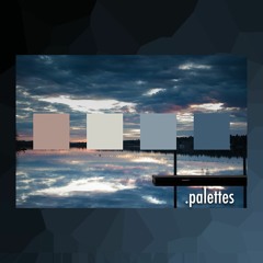 Palettes