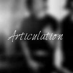 Articulation (Prod. Keith Aaron)