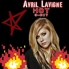 Avril Lavigne - Hot (8 Bit)