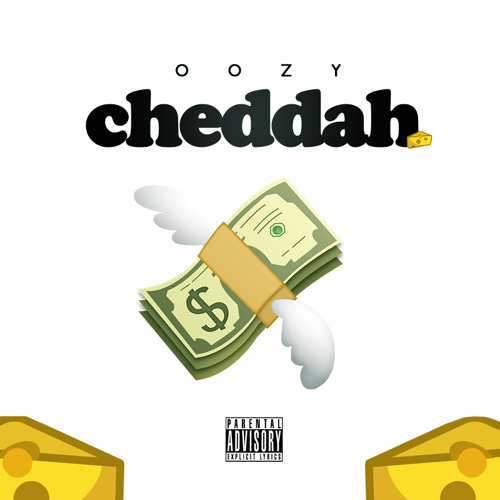 Stream Oozy - Cheddah (January 2017) by Oozy | Listen online for free ...