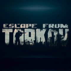 "Border Patrol" - Escape From Tarkov Soundtrack [Fan-Made]