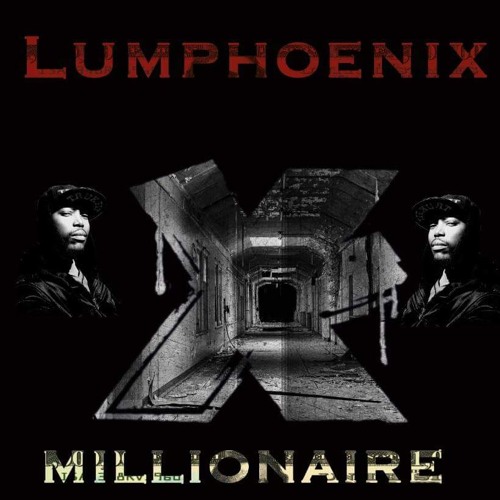 Millionaire (Prod. by Lumphoenix)