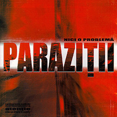 Parazitii - Omu Din Liftu Tau (nr.95)