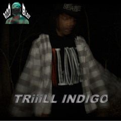 Rizzo Blaze - TRiiiLL INDIGO [MUSIC VIDEO IN LINK]