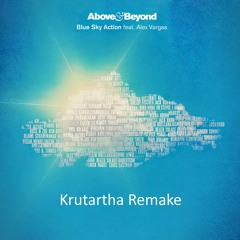 Above & Beyond - Blue Sky Action (Krutartha Remake)| (FLP Free DL)