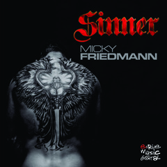 Micky Friedmann - Sinner Original Mix