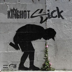 KING HOT - SICK