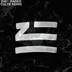 ZHU - Faded (CULTR Remix)