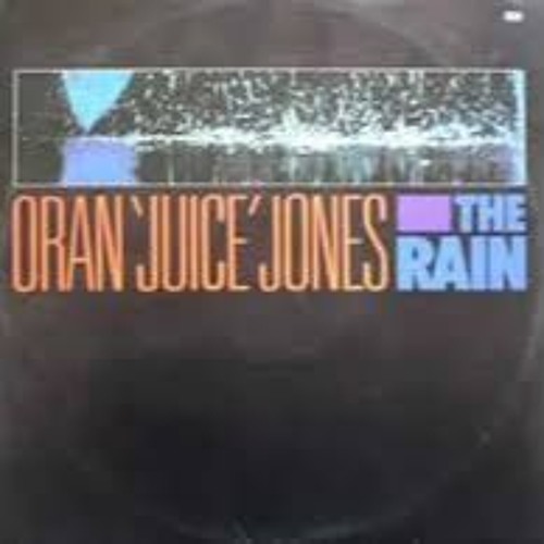 Stream ORAN JUICE JONES - THE RAIN (REMIX) by Peter Pc | Listen