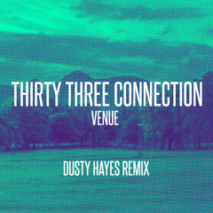 Venue [Dusty Hayes Remix]