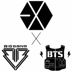 EXO x BIGBANG x BTS - A Monster Saved Me From The Bang