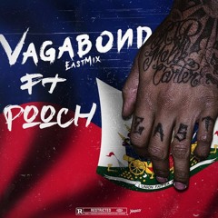 Corey Finesse ft Dave East & Pooch Papi - Vagabon Remix