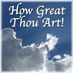 How Great Though Art - Conor Everard Arrangement