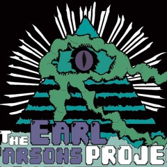 The Earl Parsons Project - Highways Littered with Pig Carcasses