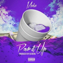 Pour It Up [Prod. By Iceberg]
