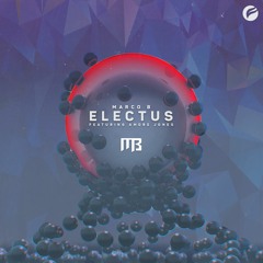 Marco B. - Electus Feat. Amore Jones