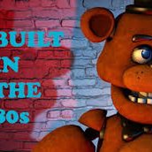 [FNaF]  Built In The 80s Nightcore