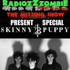 DJ Missing - The MISSING Show! Episode#47 SPECIAL SKINNY PUPPY