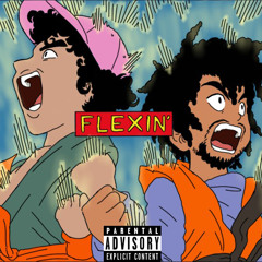FLEXIN' FEAT. YOSHI THOMPKINS (PROD. CLFRD)