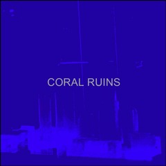 Coral Ruins 3
