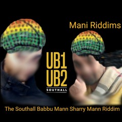 The Babbu Mann Sharry Mann Riddim