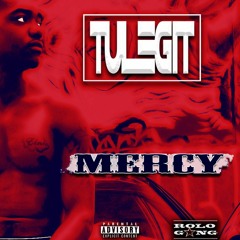 Tulegit - Mercy