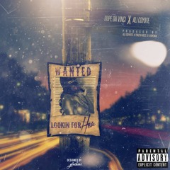 Looking For Her (feat. Ali Coyote)(Prod. Ali Coyote, Truth Hitz & V Spence)