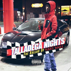 Rari Bari - Talladega Nights (Prod. SoundboyTrillion)