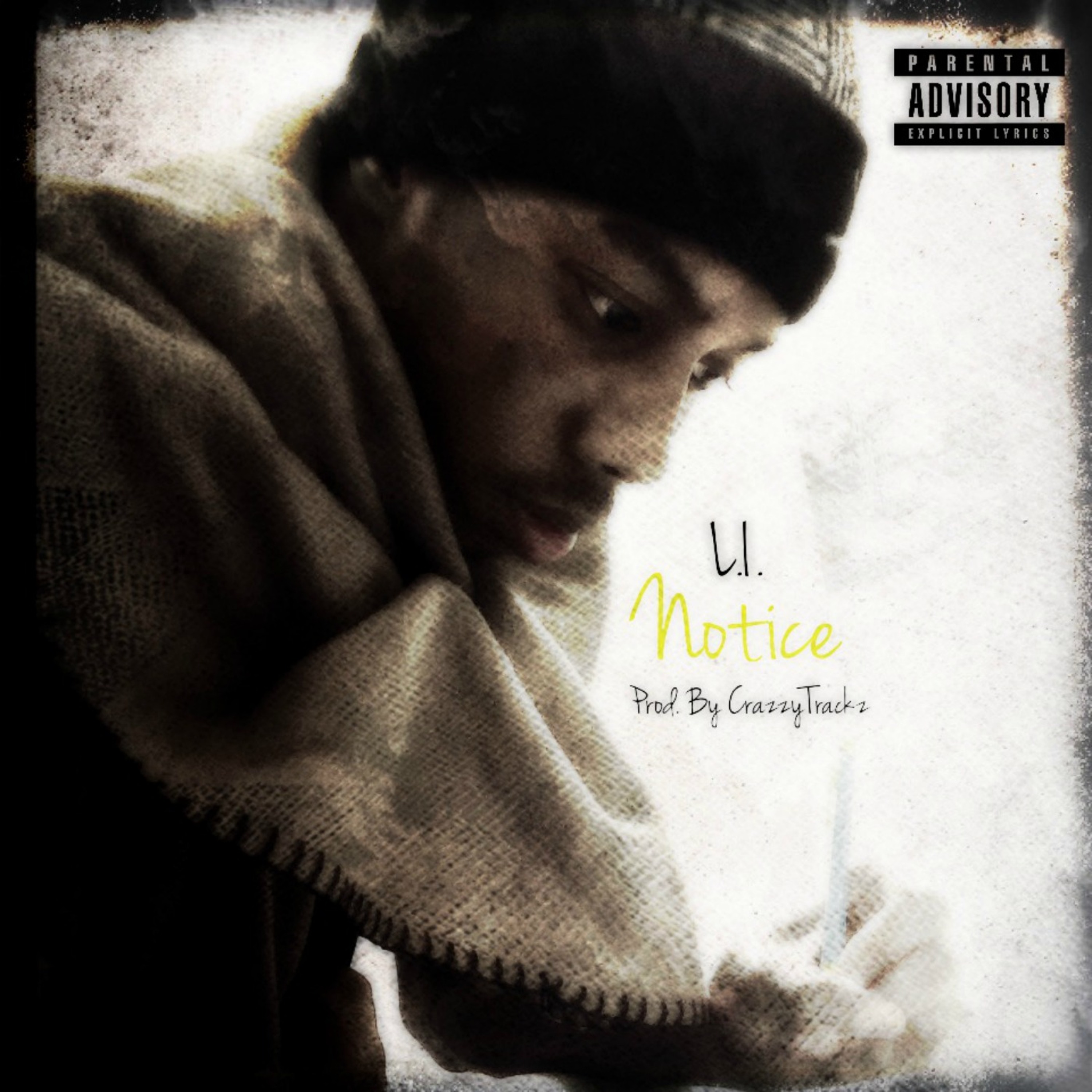 Notice (Prod. By CrazzyTrackz) episode artwork