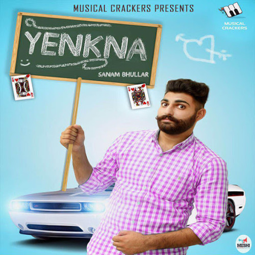 Yenkna - Sanam Bhullar (Remastered & Mixed)