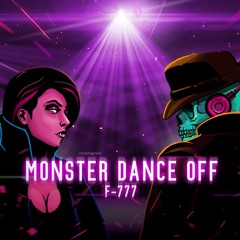 F-777 - Monster Dance Off