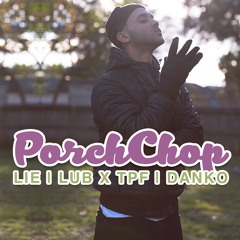 Dj Porch Chop - Lie (Juke Mix) #NoShadeOnSunday