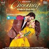 Choorhey Wali Bahh Mankirt Aulakh Lahoria Production Remix Mp3 Mp3