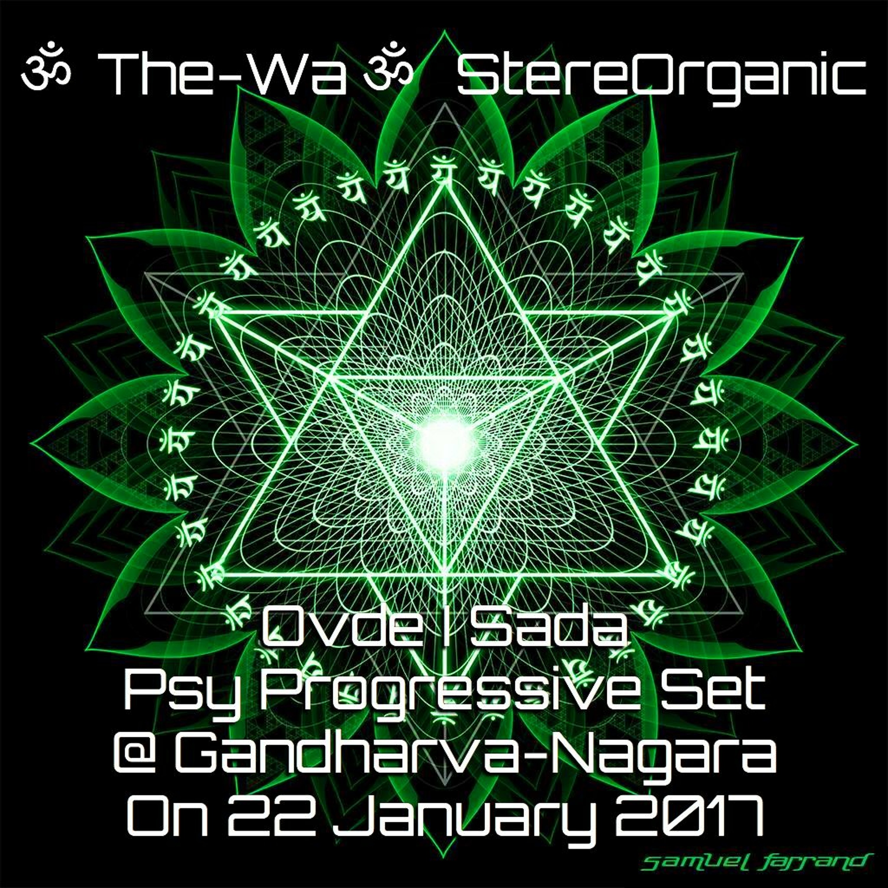 ૐ The-Wa ૐ StereOrganic - All Mixed Sets