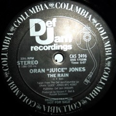 Oran Juice Jones - The Rain (Remix)