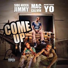 Side Nicca Jimmy x Mac Calvin x Moneybagg Yo - Come up